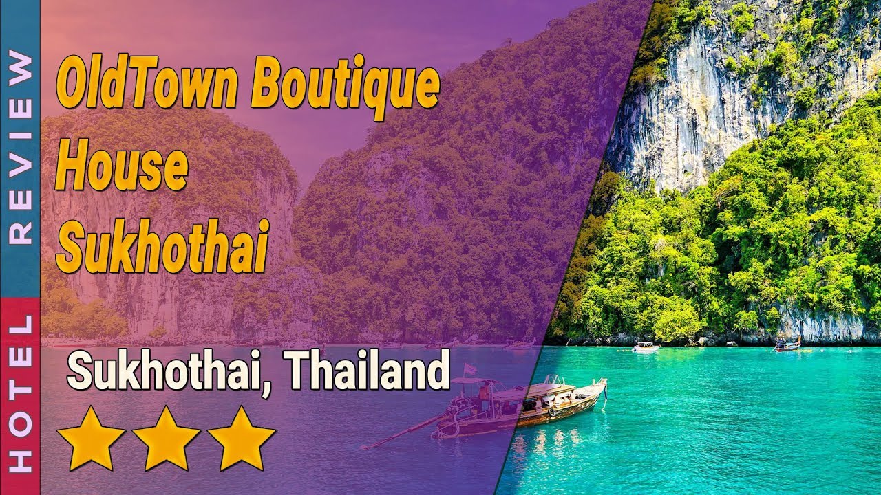 OldTown Boutique House Sukhothai - amazingthailand.org