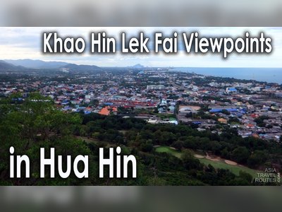 Experience the viewpoints Hin Lek Fai and Wat Khao Takiap - amazingthailand.org