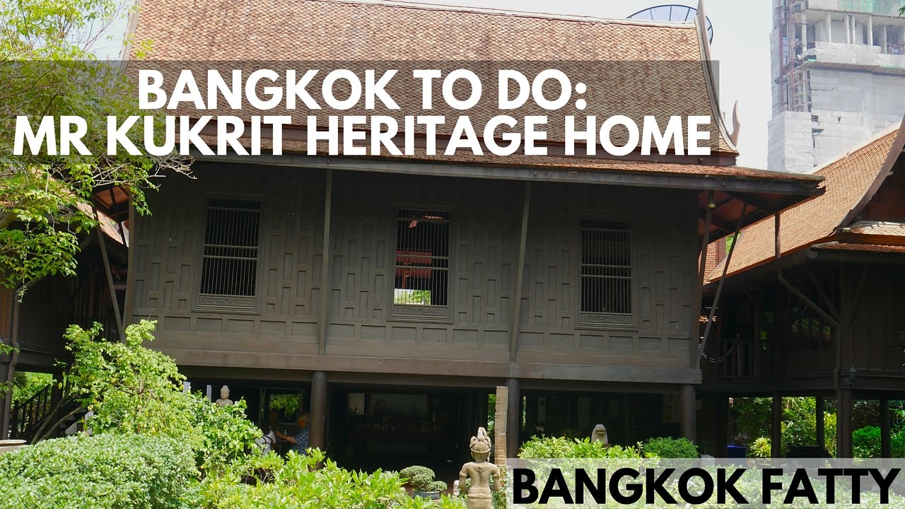 M.R. Kukrit Heritage Home in Bangkok - amazingthailand.org