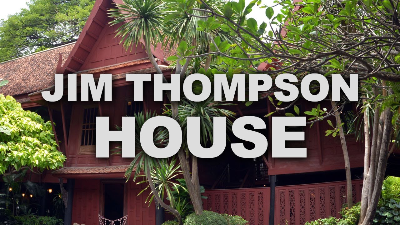 Jim Thompson House in Bangkok - amazingthailand.org