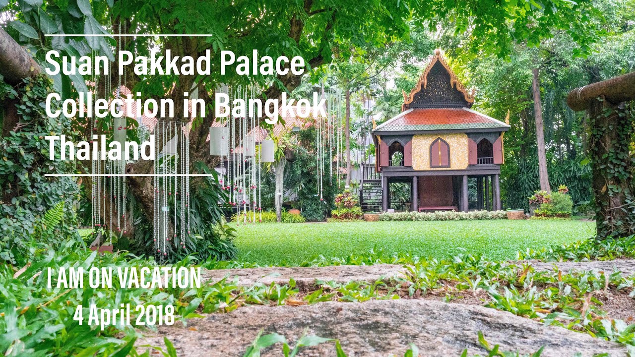 Suan Pakkad Palace in Bangkok - amazingthailand.org