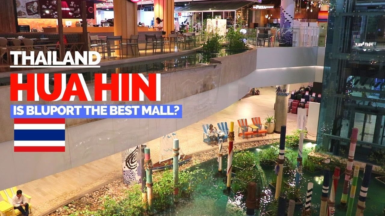 Blúport Hua Hin resort mall - amazingthailand.org