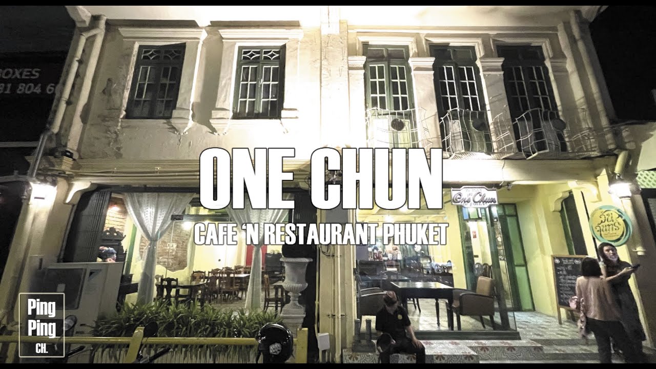 One Chun Restaurant - amazingthailand.org