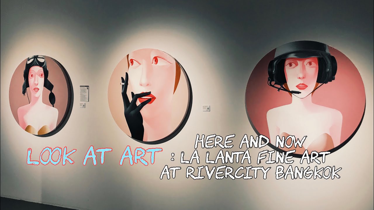 แกลเลอรี La Lanta Fine Art - amazingthailand.org