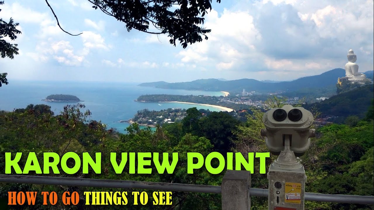 Karon Viewpoint in Phuket - amazingthailand.org
