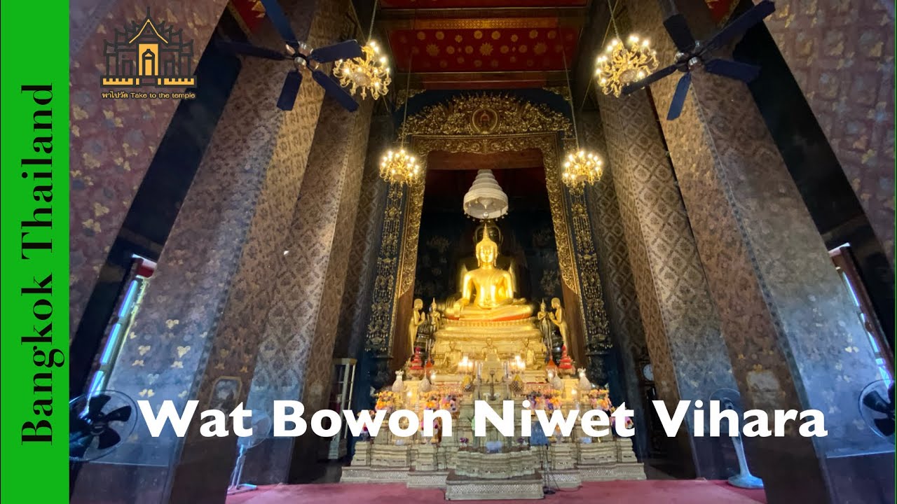 Wat Bowon Niwet - amazingthailand.org