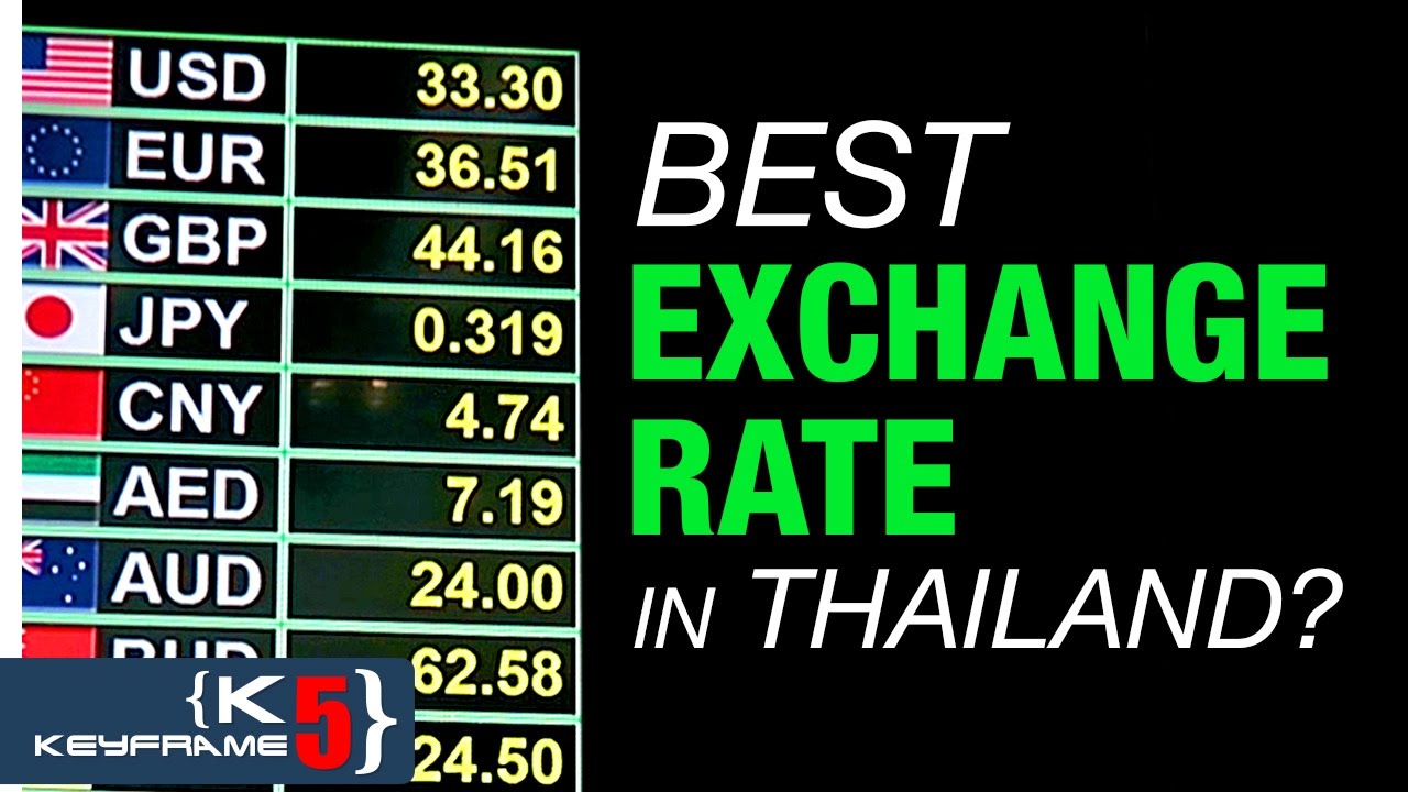The Best Currency Exchanges in Bangkok - amazingthailand.org