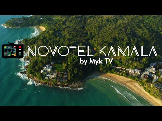 Novotel Phuket Kamala Beach - amazingthailand.org