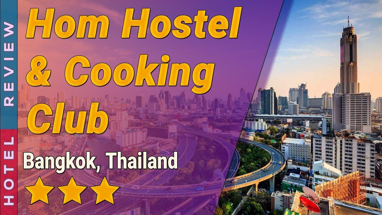 Hom Hostel & Cooking Club - amazingthailand.org