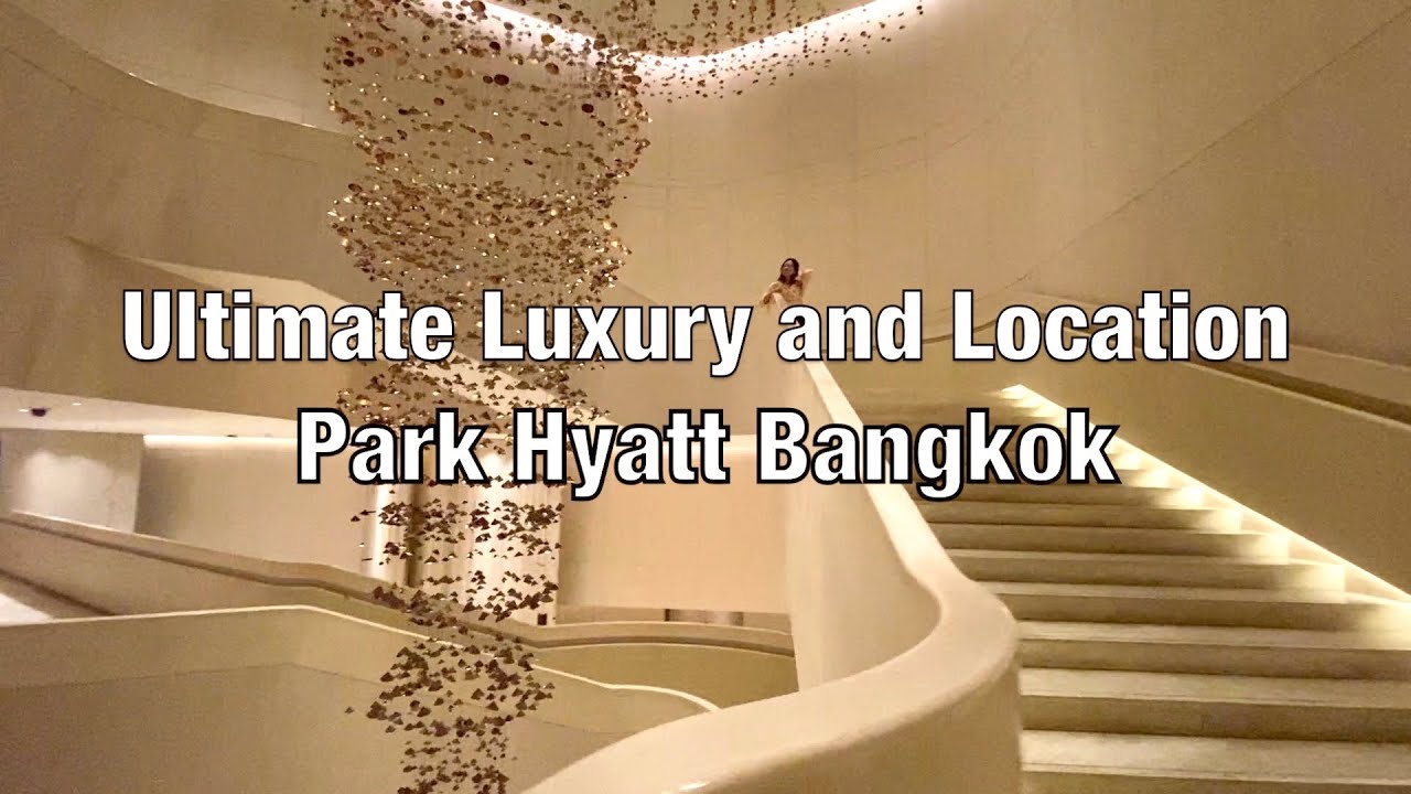 โรงแรม พาร์คไฮแอท กรุงเทพฯ - amazingthailand.org