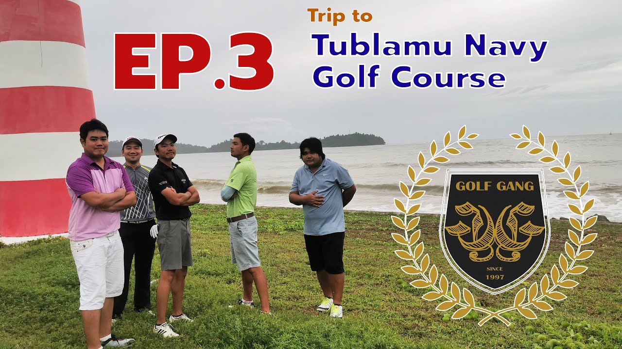 Tublamu Navy Golf Course - amazingthailand.org