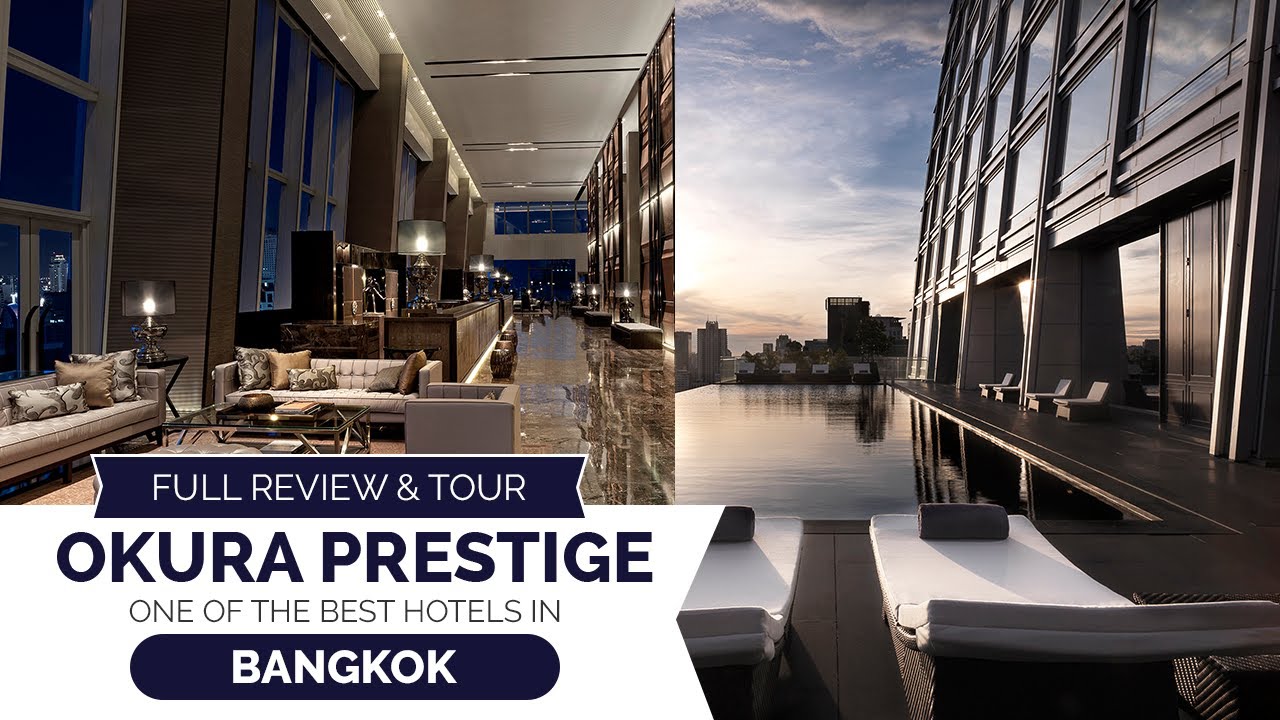The Okura Prestige Bangkok - amazingthailand.org