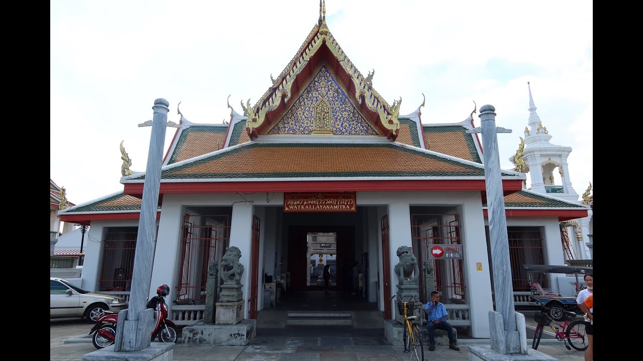 วัดกัลยาณมิตรวรมหาวิหาร (Wat Kalayanamit Woramahawihan) - amazingthailand.org