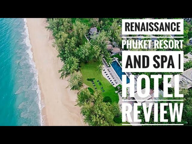 Renaissance Phuket Resort on Mai Khao Beach - amazingthailand.org