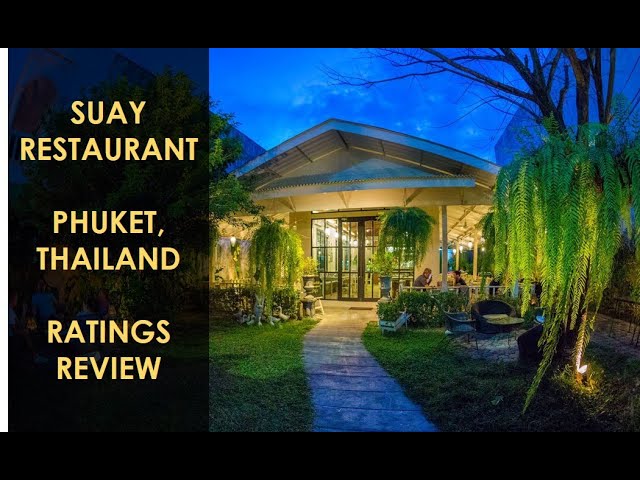 Suay Restaurant - amazingthailand.org