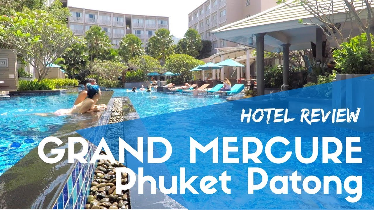 Grand Mercure Phuket Patong - amazingthailand.org