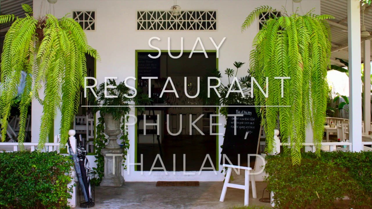 Suay Restaurant - amazingthailand.org