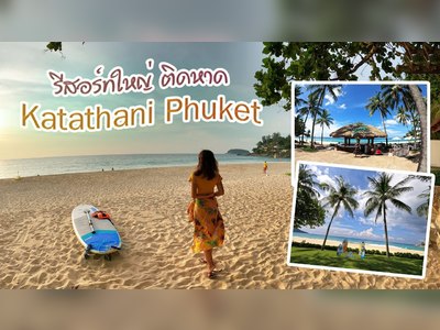 Katathani Phuket Beach Resort on Kata Noi Beach - amazingthailand.org