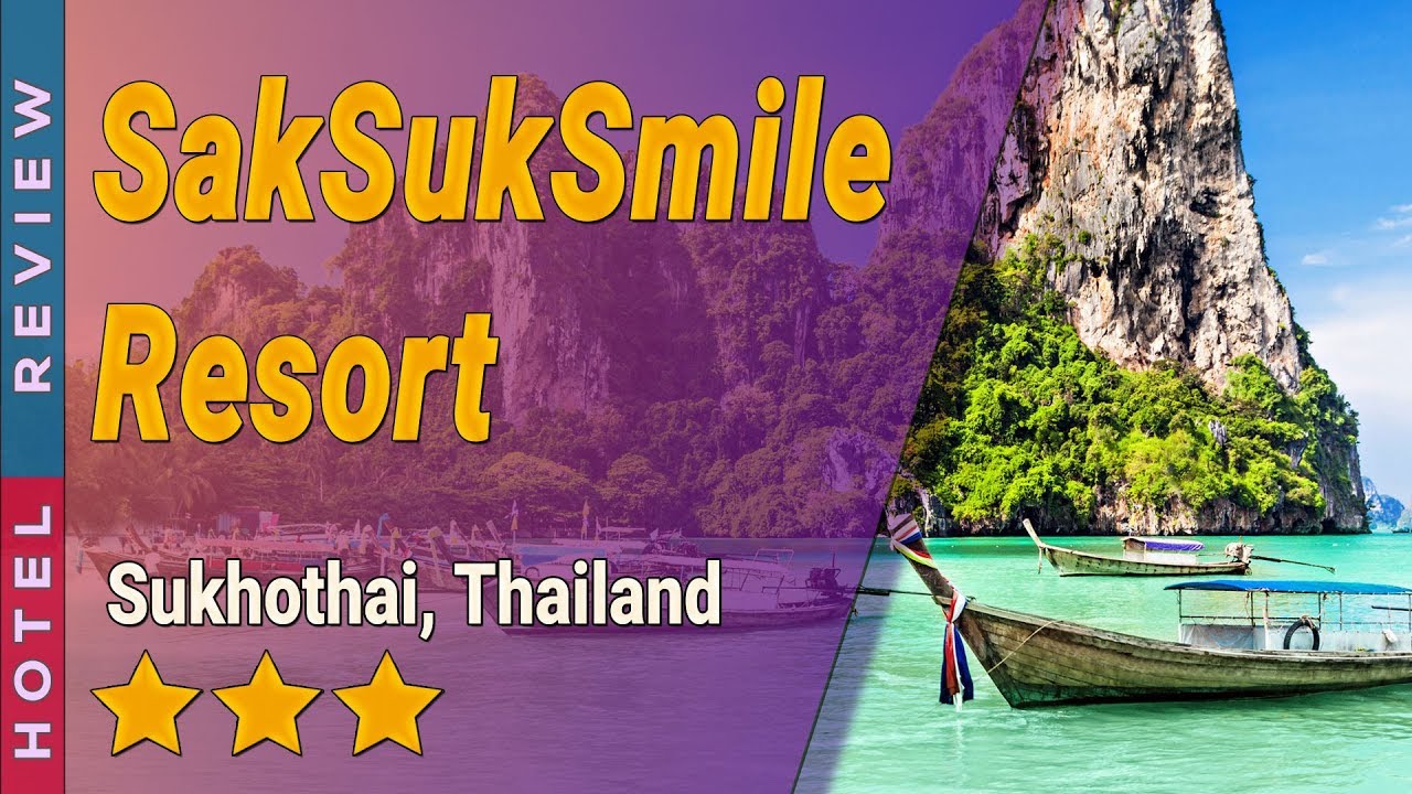 SakSukSmile Resort - amazingthailand.org