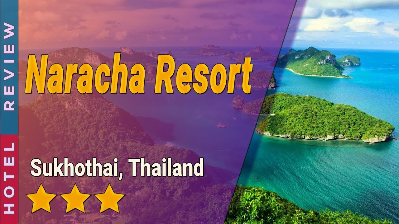 Naracha Resort - amazingthailand.org