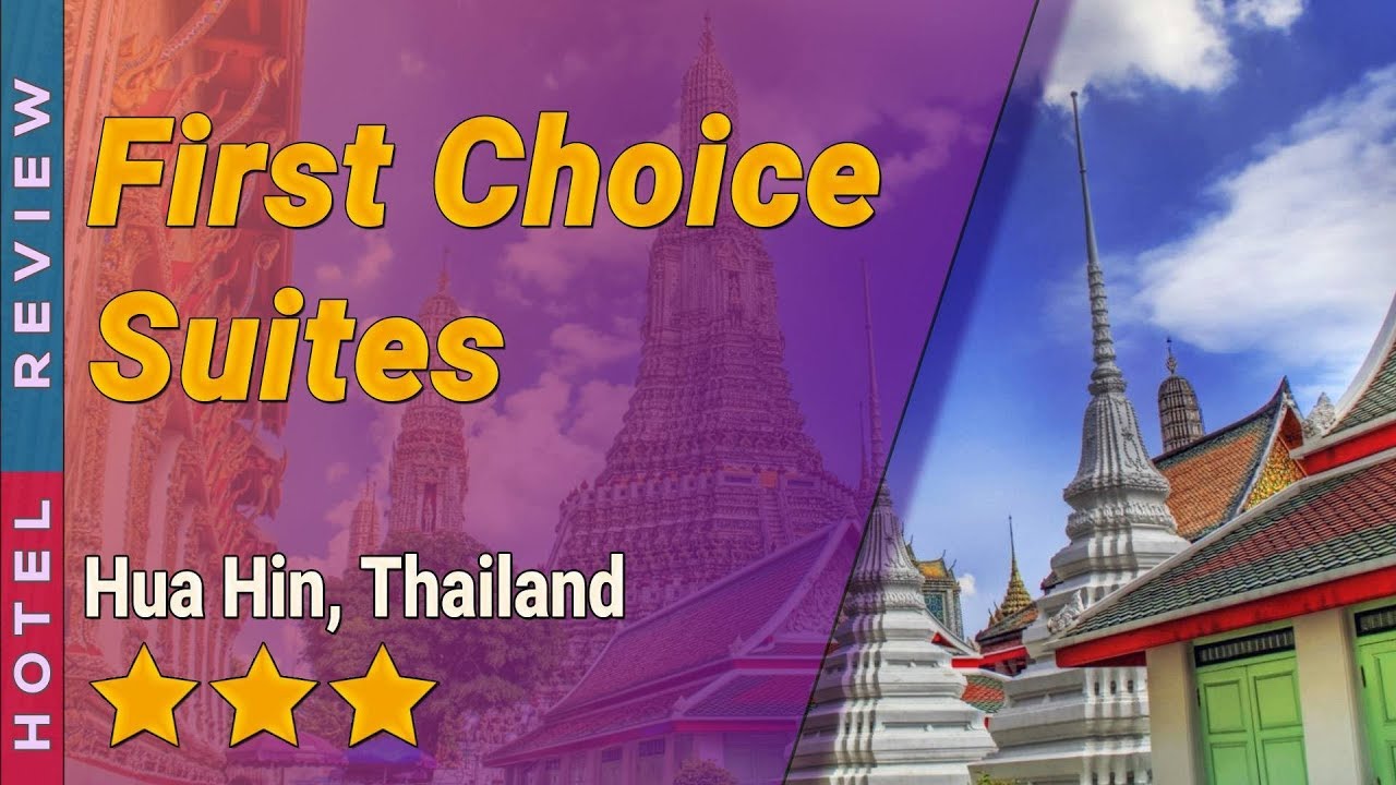 First Choice Suites - amazingthailand.org
