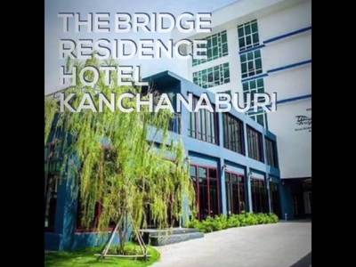 The Bridge Residence Hotel - amazingthailand.org