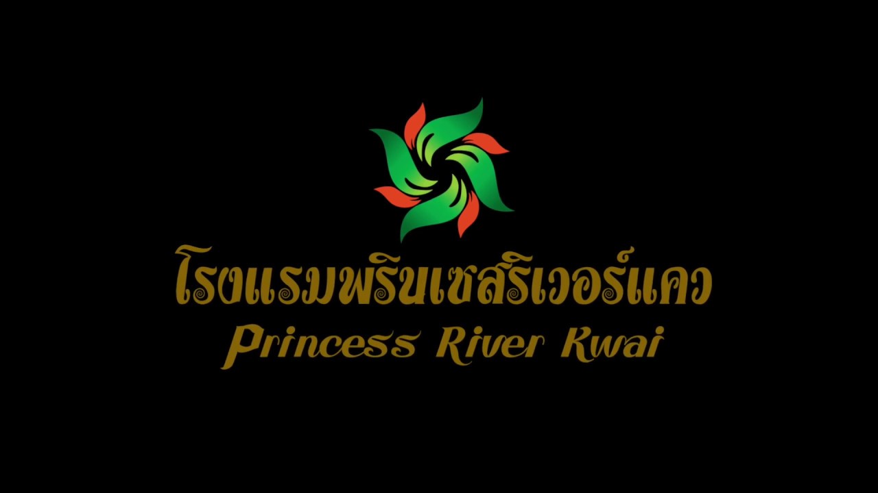 Princess River Kwai Hotel - amazingthailand.org