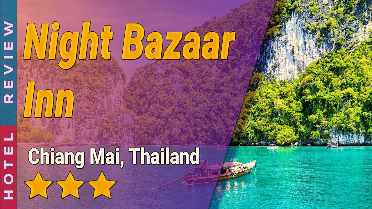 Night Bazaar Inn - amazingthailand.org
