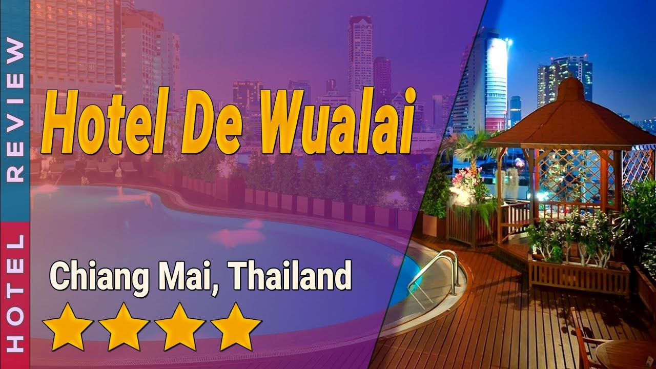 Hotel De Wualai - amazingthailand.org